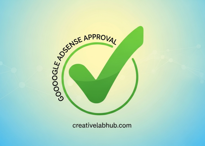 What is Google AdSense Approval: Tips for New Websites 2026