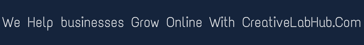 We Help businesses Grow Online With CreativeLabHub