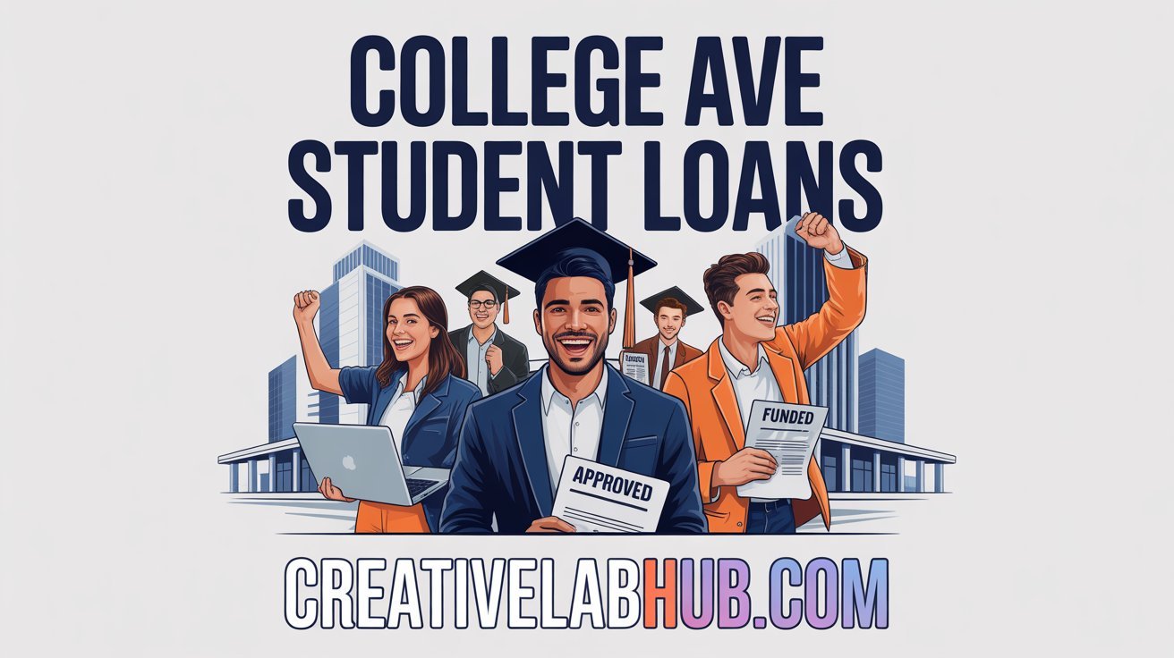 Understanding College Ave Student Loans: A Comprehensive Guide