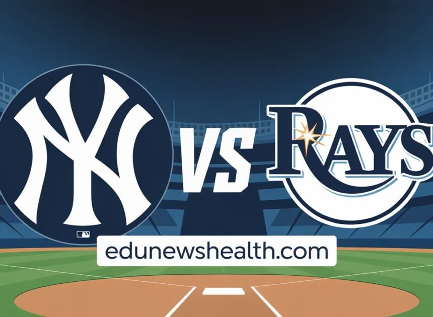Yankees vs Rays: A Classic Showdown in MLB History in 2026
