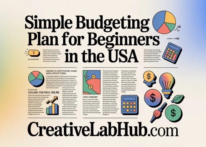 Simple Budgeting Plan for Beginners in the USA Monthly In 2026