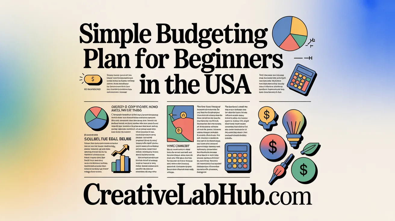 Simple Budgeting Plan for Beginners in the USA Monthly In 2026